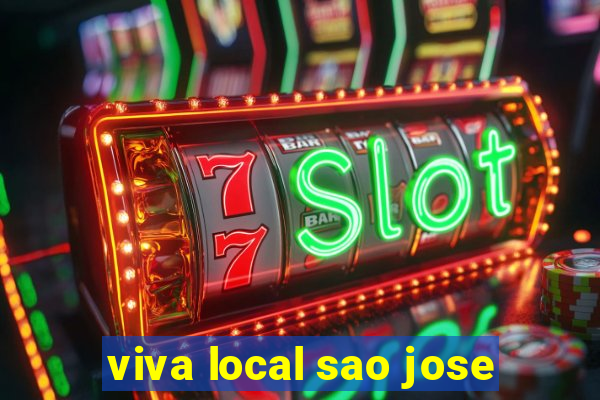 viva local sao jose